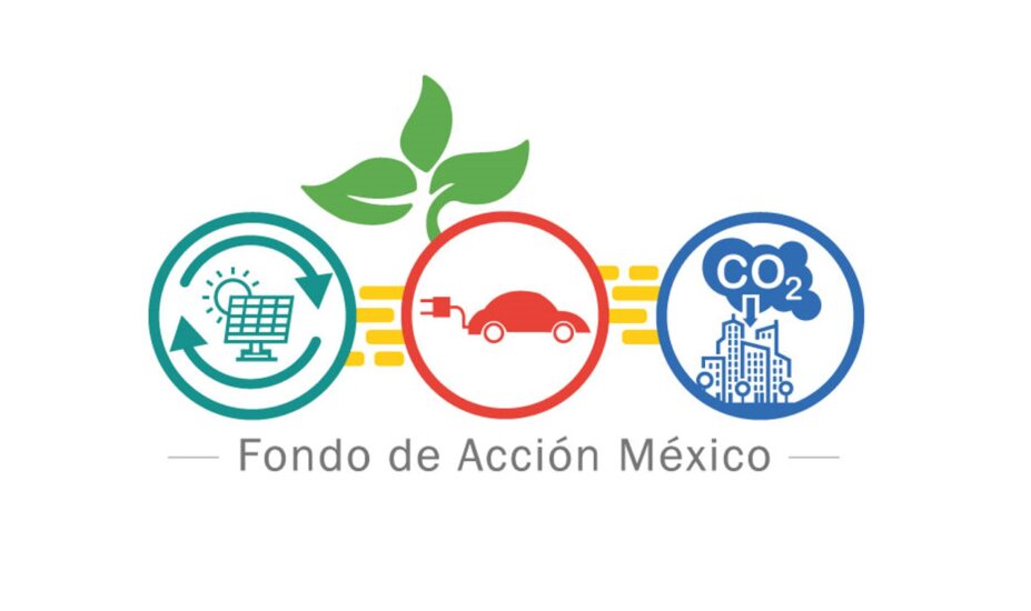 Fondo de Acción México – Concluido