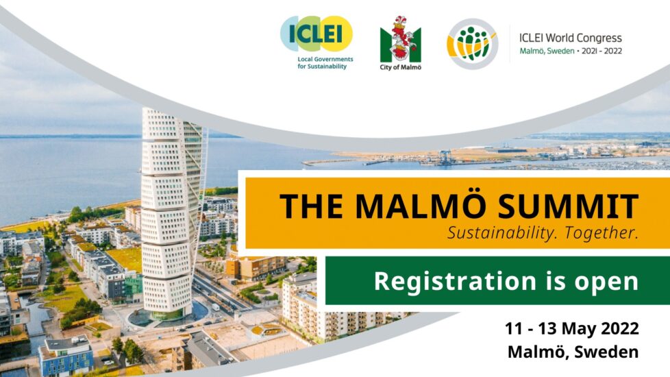 Congreso Mundial ICLEI 2021-2022: La Cumbre de Malmö