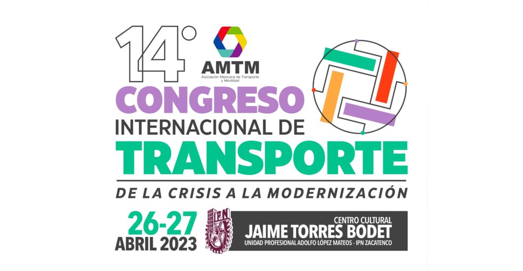 14° Congreso Internacional de Transporte – AMTM